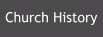 Church History